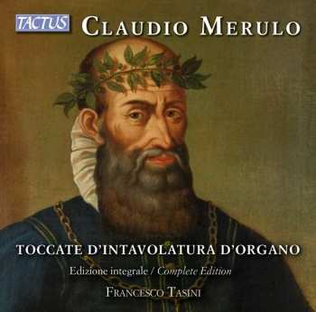 Album Claudio Merulo: Toccata D'intavolatura D'organo