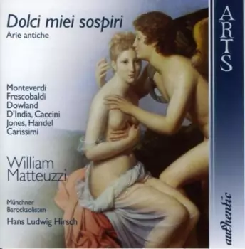 Claudio Monteverdi: Dolci Miei Sospiri