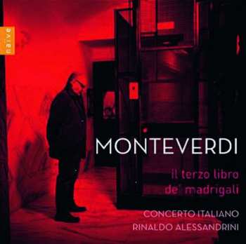 Album Claudio Monteverdi: Il Terzo Libro De' Madrigali