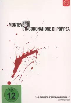 Claudio Monteverdi: L'Incoronazione Di Poppea