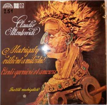 LP Claudio Monteverdi: Madrigaly Válečné A Milostné (Canti Guerrieri Et Amorosi) (73) 280186