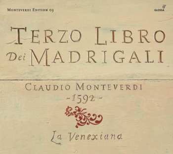 CD Claudio Monteverdi: Terzo Libro Dei Madrigali - 1592 - 459023