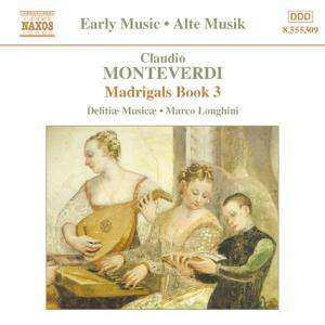 Album Claudio Monteverdi: Madrigals Book 3