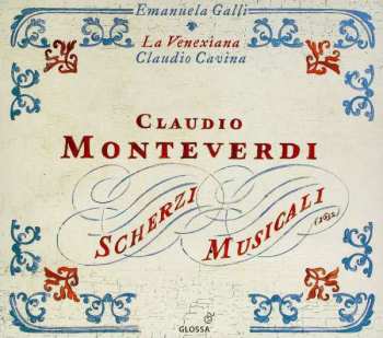Album Claudio Monteverdi: Scherzi Musicali