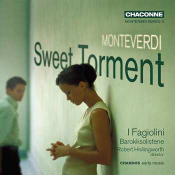 Album Claudio Monteverdi: Sweet Torment