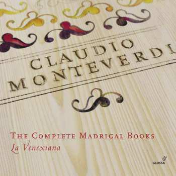Album Claudio Monteverdi: The Complete Madrigal Books