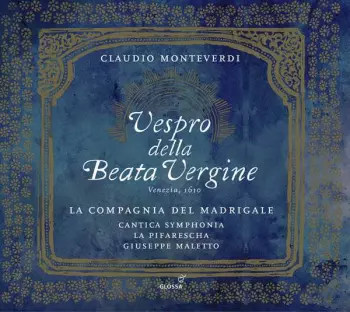 Claudio Monteverdi: Vespro Della Beata Vergine