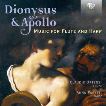 CD Claudio Ortensi: Dionysus & Apollo: Music For Flute & Harp 509114