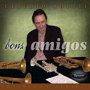 Album Claudio Roditi: Bons Amigos