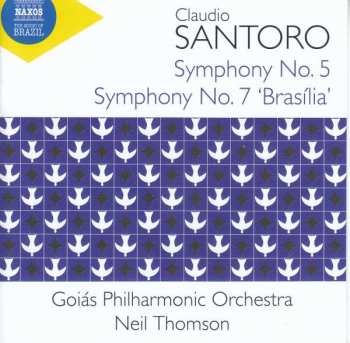Album Claudio Santoro: Symphonien Nr. 5 & 7