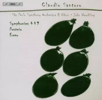 Symphonies 4 & 9 • Ponteio • Frevo 
