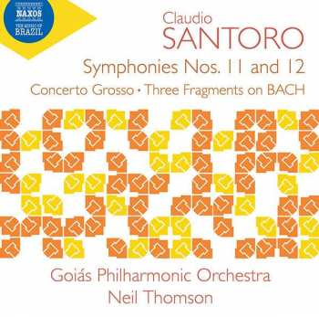 Album Claudio Santoro: Symphonies Nos. 11 And 12