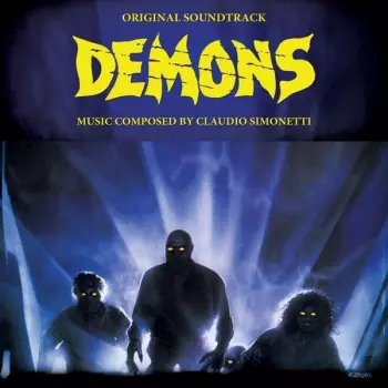 Claudio Simonetti: Dèmoni (Original Soundtrack)