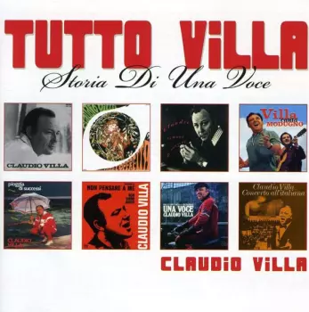 Tutto Villa - Storia Di Una Voce