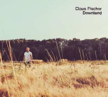 CD Claus Fischer: Downland 393775