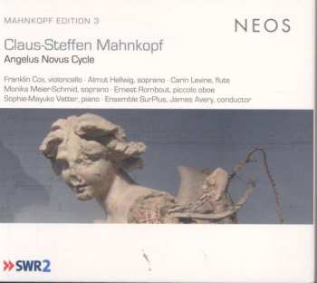 Album Claus-Steffen Mahnkopf: Angelus Novus Cycle