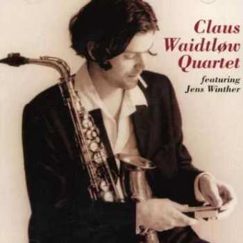 Album Claus WaidtlØw Quartet: Claustrophobia