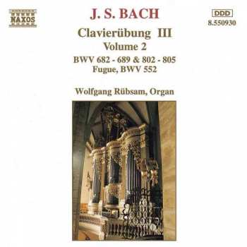 Album Johann Sebastian Bach: Clavierübung III: Volume 2