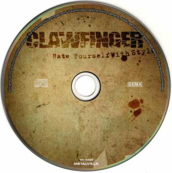 CD Clawfinger: Hate Yourself With Style DIGI 15459