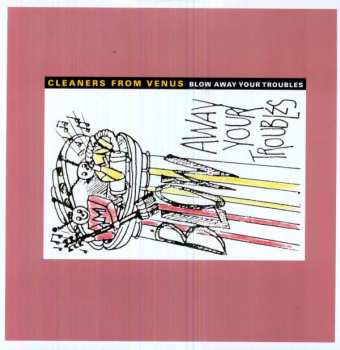 Album Cleaners From Venus: Blow Away Your Troubles