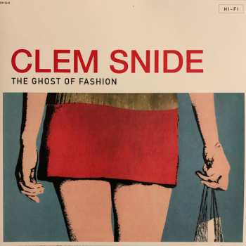 2LP Clem Snide: The Ghost Of Fashion 391649
