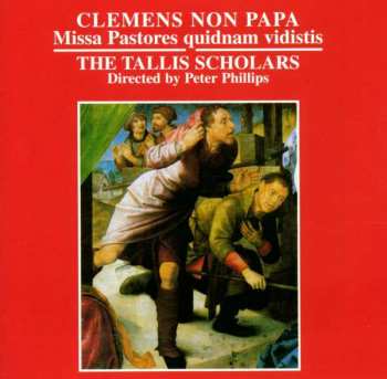 Album Clemens non Papa: Missa Pastores Quidnam Vidistis