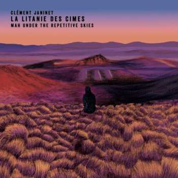 CD ClÉment Janinet: Mah Under The Repetitive Skies