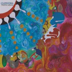 Album Clepsydra: Tropicarium