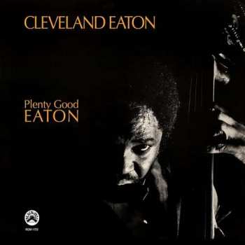 LP Cleveland Eaton: Plenty Good Eaton 237289