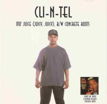 Album Cli-N-Tel: Mo`Juice (Juicy, Juicy)