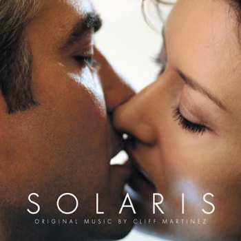 LP Cliff Martinez: Solaris : Original Motion Picture Score LTD | CLR 385475