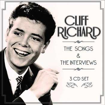 Cliff Richard: The Songs & The Interviews