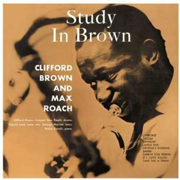 LP Clifford Brown And Max Roach: Study In Brown LTD 419823