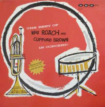 LP Clifford Brown And Max Roach: The Best Of Max Roach And Clifford Brown In Concert! 370880
