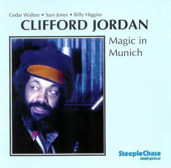 Clifford Jordan: Magic In Munich