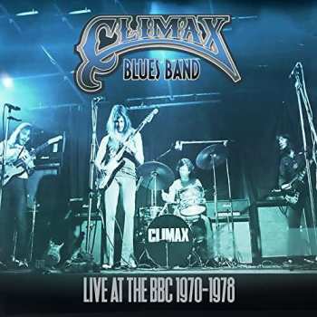 Album Climax Blues Band: Live At The BBC 1970-1978