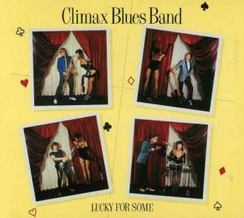 Climax Blues Band: Lucky For Some