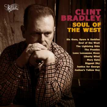 Album Clint Bradley: Soul Of The West