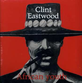 LP Clint Eastwood: African Youth 292255