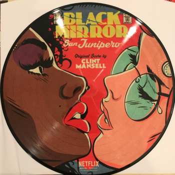 LP Clint Mansell: Black Mirror: San Junipero (Original Score)