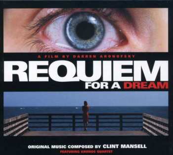 Album Clint Mansell: Requiem For A Dream