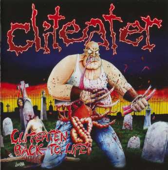 Album Cliteater: Cliteaten Back To Life