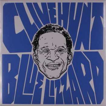 Album Clive Hunt: Blue Lizzard