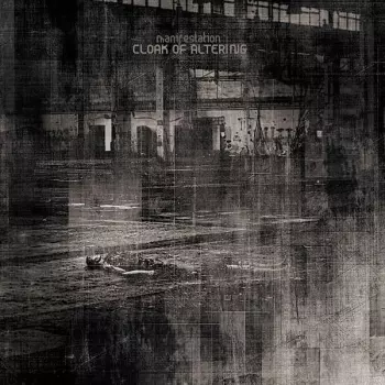 Cloak Of Altering: Manifestation