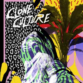 Album Clone Culture: Clone Culture