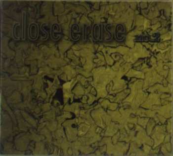 Album Close Erase: No.2