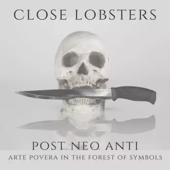 Post Neo Anti - Arte Povera In the Forest Of Symbols