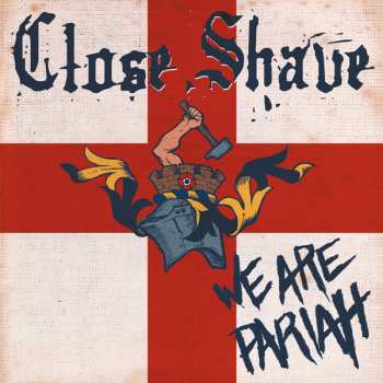 Album Close Shave: We Are Pariah