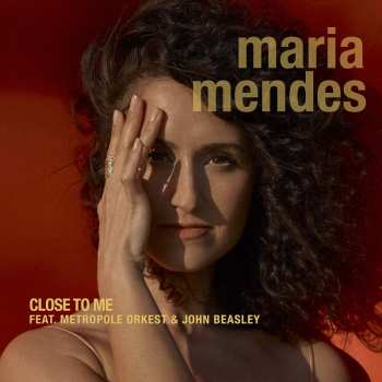 Album Maria Mendes: Close To Me