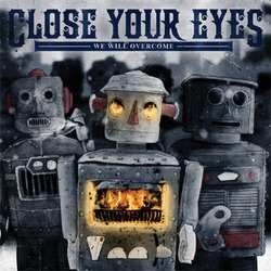 Album Close Your Eyes: We Will Overcome